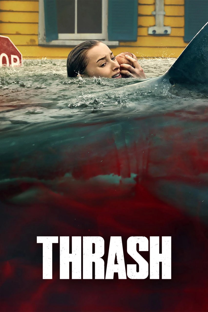 狂鲨风暴 Thrash (2026) [4K-HDR] [内封多国字幕] - 百度网盘 资源封面图