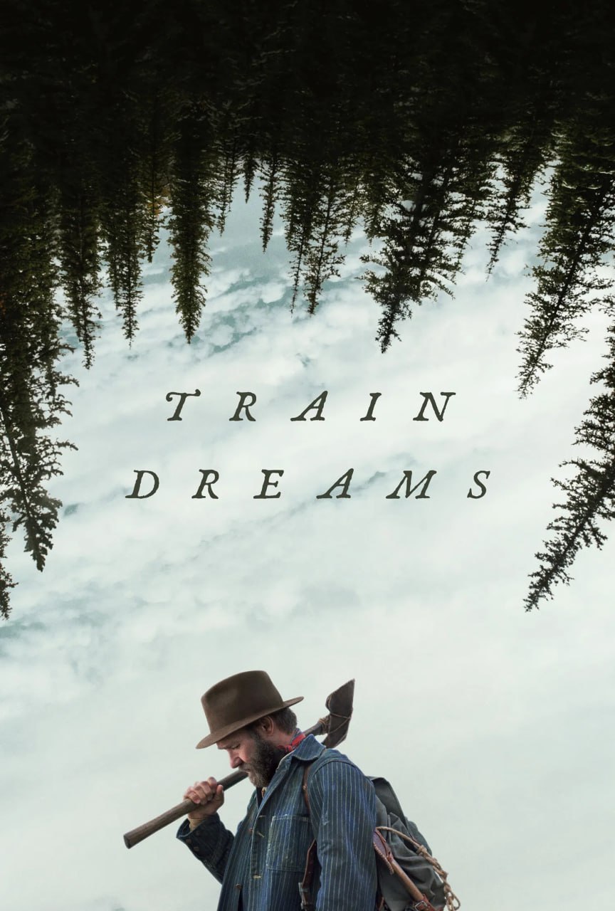 火车梦 Train Dreams (2025) [1080P] [内封多国字幕] - 百度网盘 资源封面图