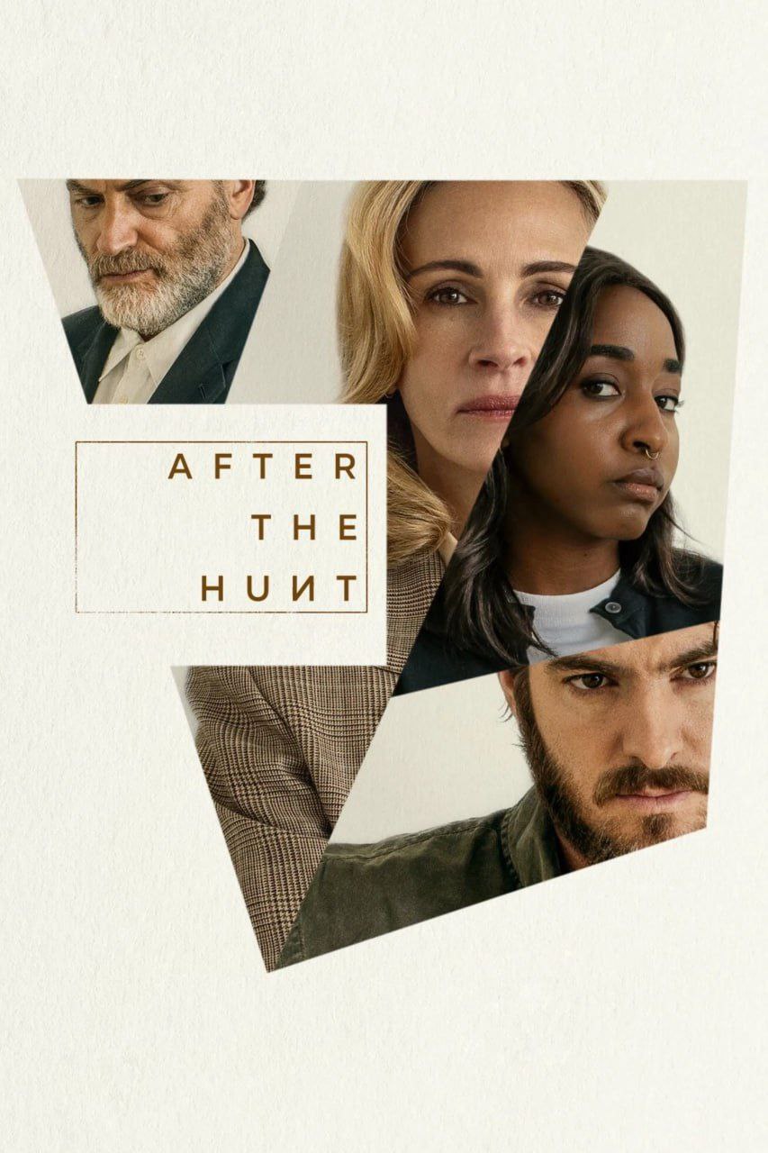 猎杀之后 After the Hunt (2025) [WEB-4K] [DV&HDR] [内封多国字幕] - 百度网盘 资源封面图