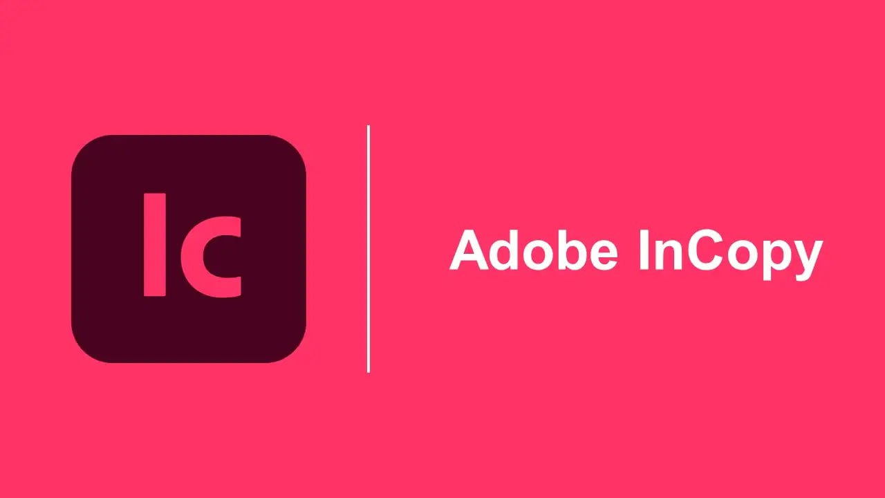 Adobe InCopy - 夸克网盘 资源封面图