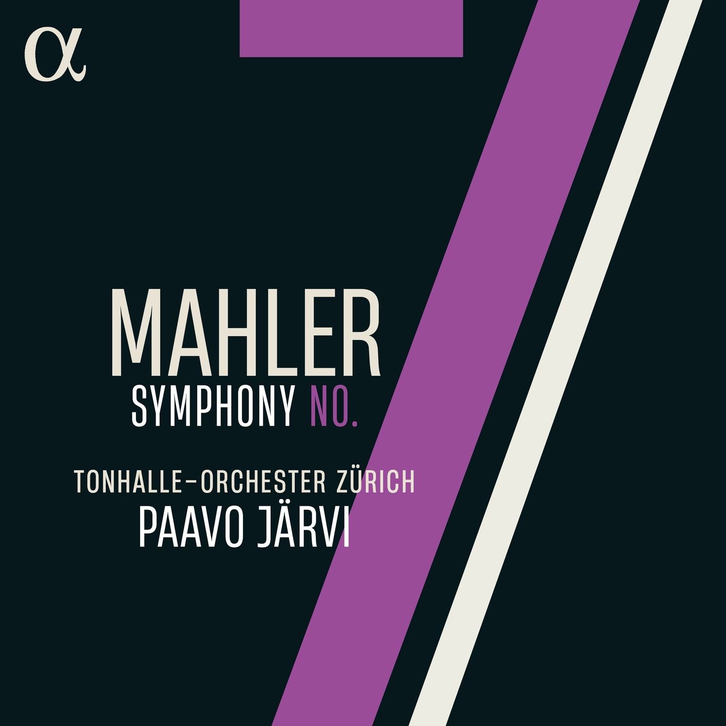 Mahler - Symphony No. 7 - Tonhalle Orchester Zürich, Paavo Järvi (2026) FLAC 24bit 96khz qobuz - 百度网盘 资源封面图