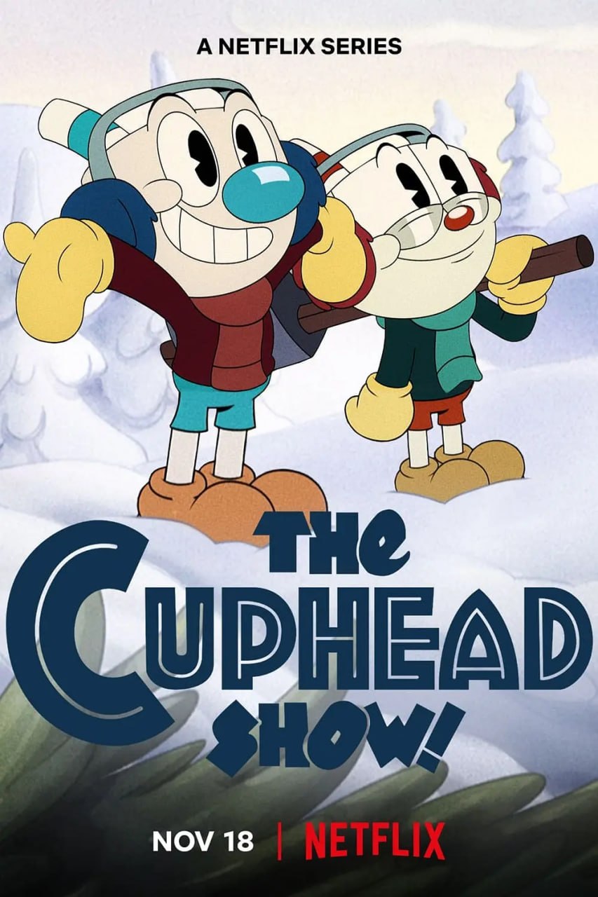 茶杯头大冒险 第三季 The Cuphead Show! Season 3 (2022) - 夸克网盘 资源封面图