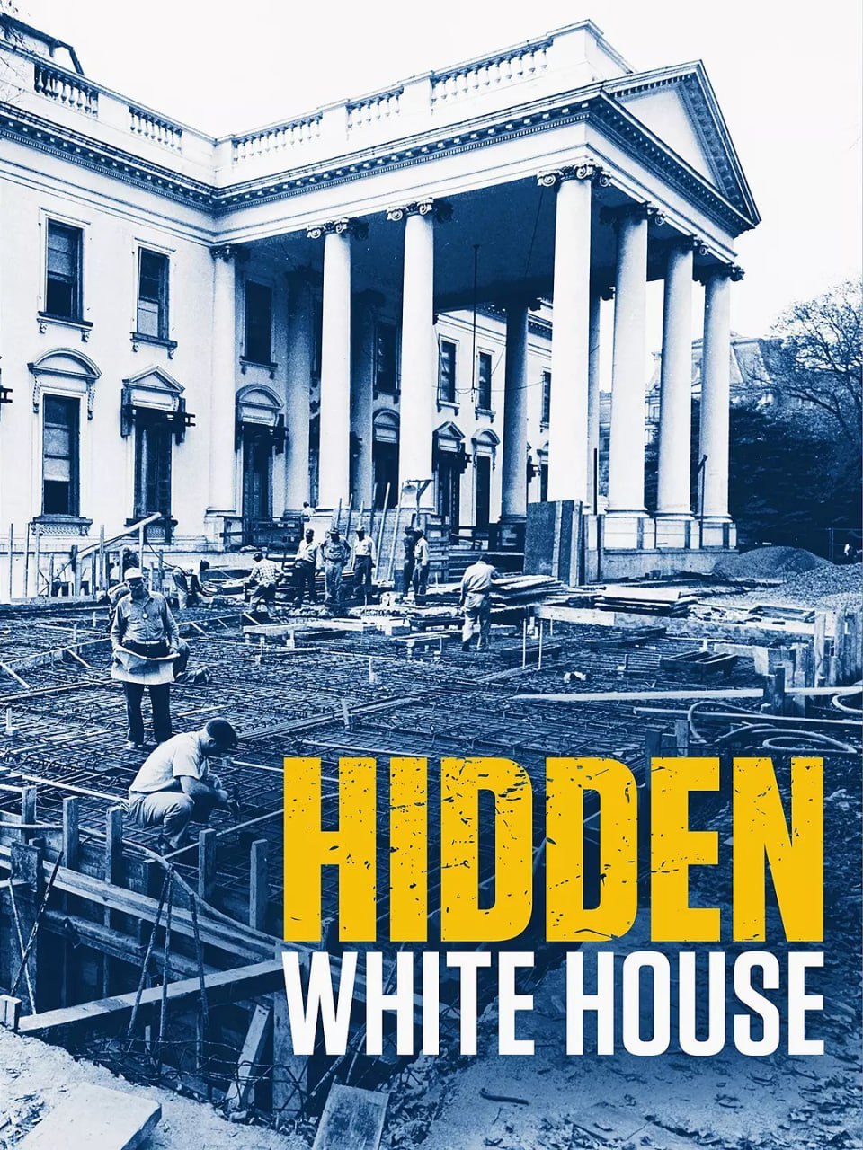 白宫隐秘 The hidden White House (2014) - 夸克网盘 资源封面图