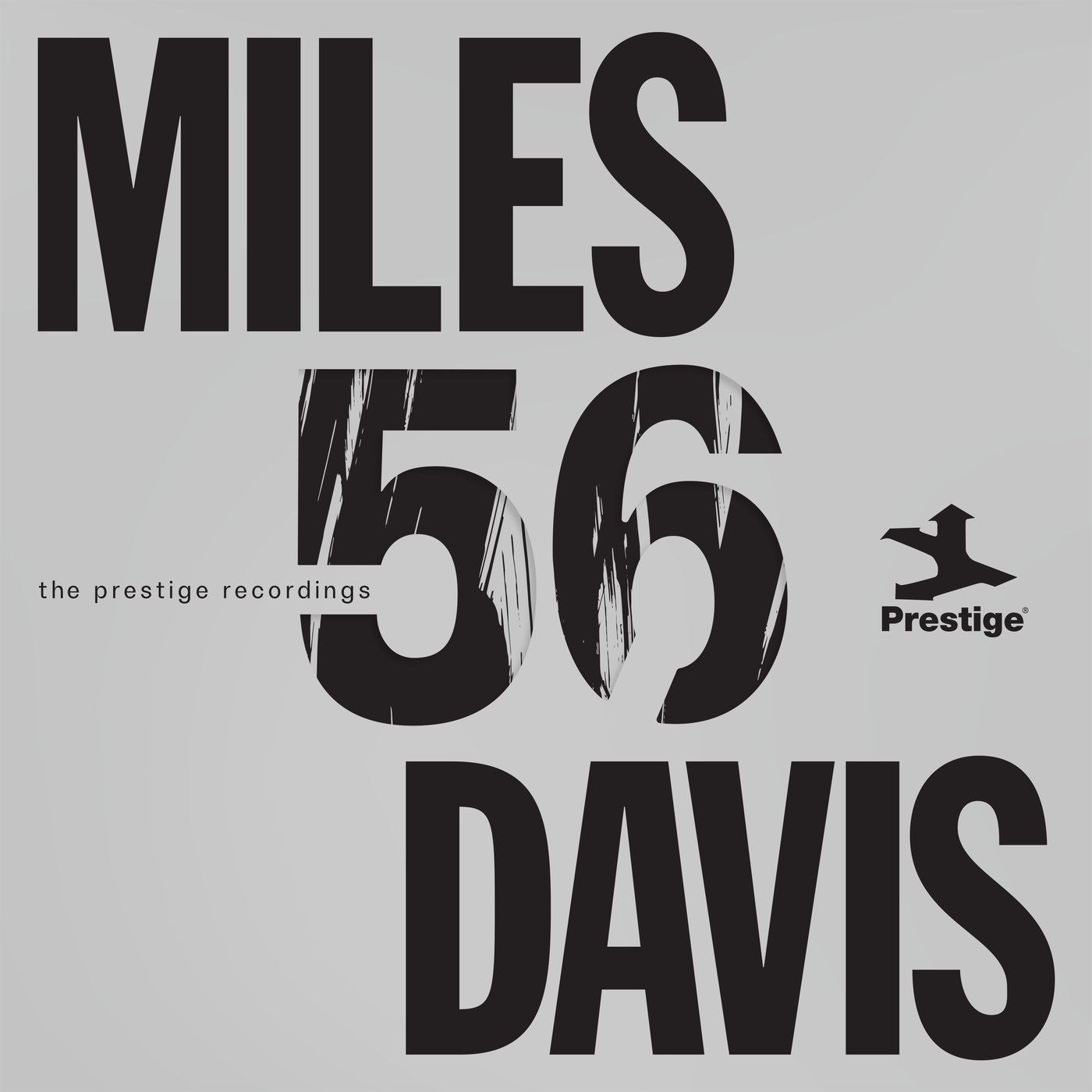 Miles Davis - 2026 - Miles '56 [Remastered 2026] FLAC 24bit 192khz qobuz - 百度网盘 资源封面图